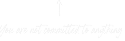 No commitment needed